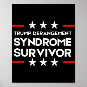 Trump Derangement Syndrome Överlevare  Poster