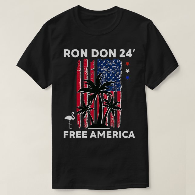 Trump DeSantis 2024 Ron Don 24' American Flagga Fl T Shirt (Design framsida)