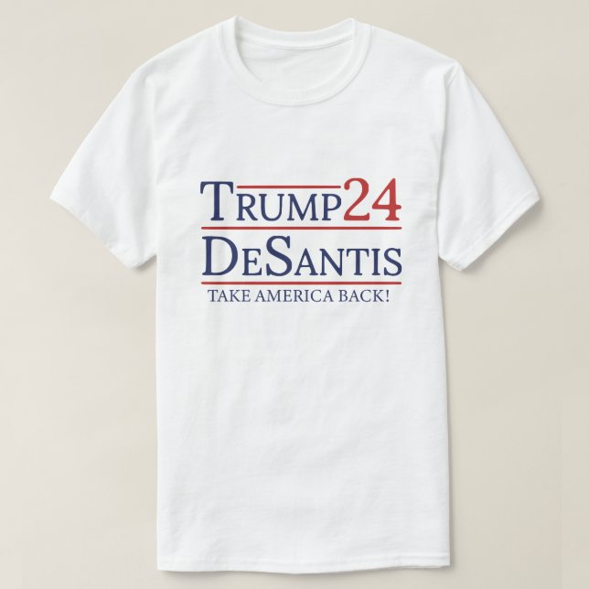 Trump Desantis 2024 Ta Amerika Tillbaka T Shirt (Design framsida)