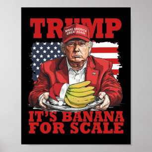 Trump dess Banana (för ) Starship Funny Trump Poster