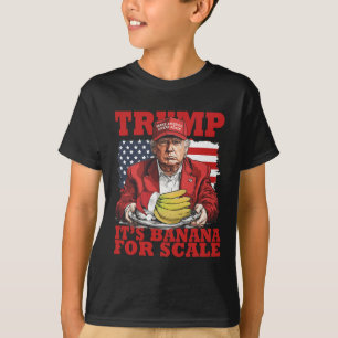 Trump dess Banana (för ) Starship Funny Trump T Shirt