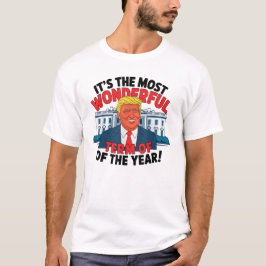 Trump Det är årets mest underbara period! T Shirt