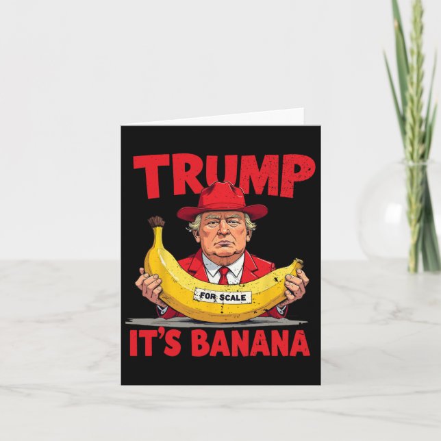 Trump Det är banan (för skala) Roligt Meme  Kort (Framsida)