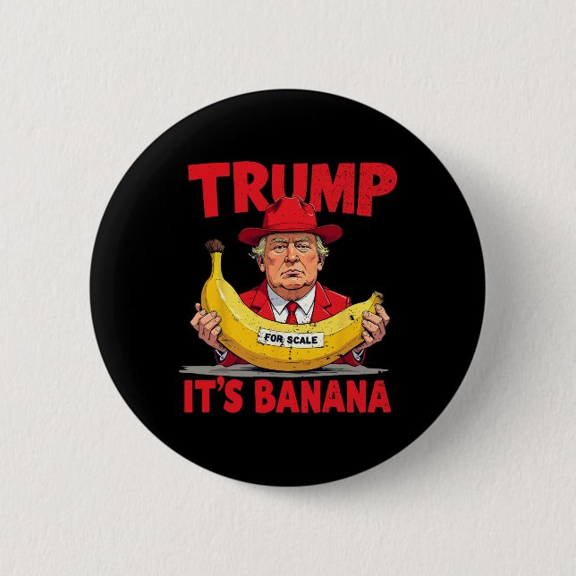 Trump Det är Nana (för ) Lönt PM 1 Knapp (Framsida)