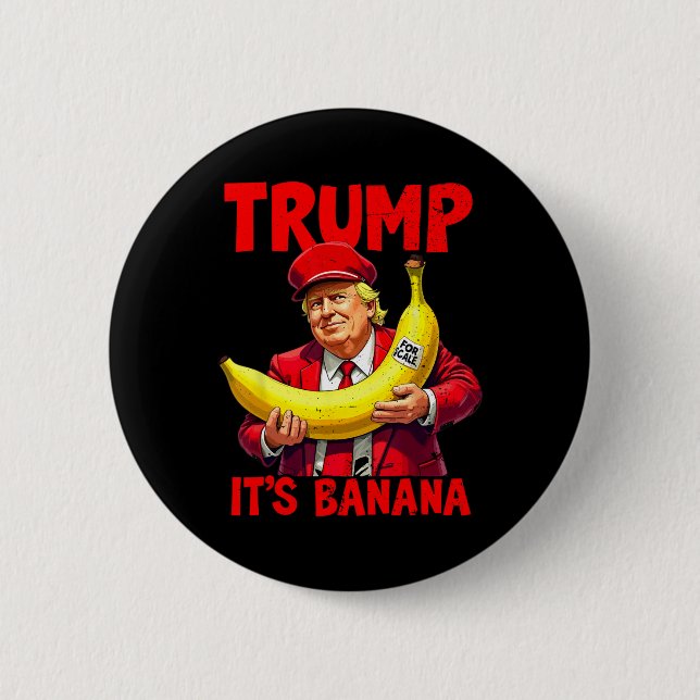 Trump Det är Nana (för ) Lustigt PM Knapp (Framsida)