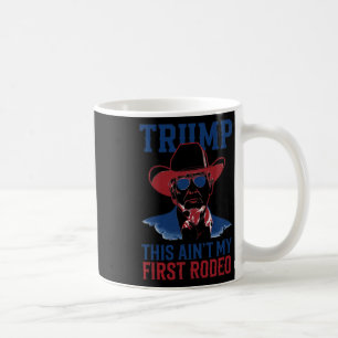 Trump Det här är inte min första Westerna Rodeo Co Kaffemugg