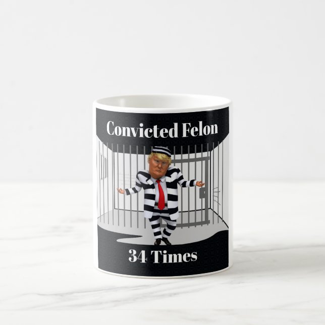 Trump dömd Felon Coffee Mugg (Center)