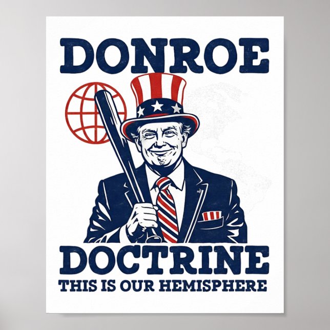 Trump Donroe Doktrin Detta Är Vår Halvklot  Poster (Framsidan)
