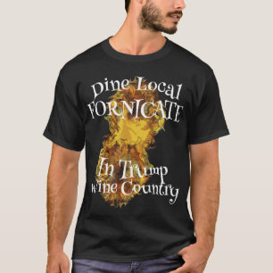 Trump Drick Lokal Samlag Vin Land T Shirt