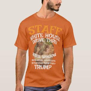 Trump Drive-Thru-Mutgåva Fönster Vita huset PERSON T Shirt