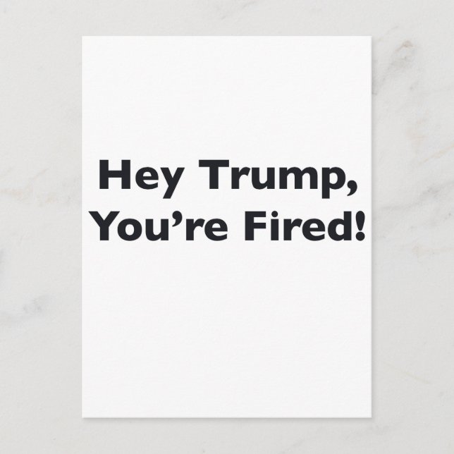 Trump, du är utbränd! vykort (Framsida)