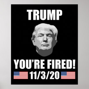 Trump - du är uttråkad! 2020 Valets anti-trumf Poster