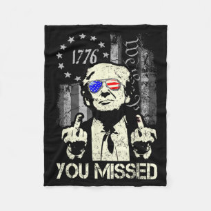 Trump Du Miste Mig Trump Skjuten Trump Supportrar Fleecefilt