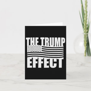 Trump Effect Funny Trump 2024 med Amerika C Kort
