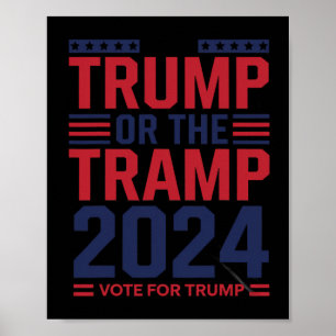 Trump eller luffaren 2025 Röst på Trump Trump Vanc Poster