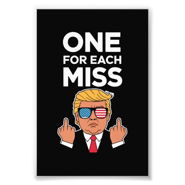 Trump en för varje miss  fototryck (Framsidan)