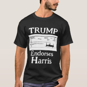 Trump Endorses Harris T-Shirt