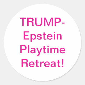 Trump-Epstein Fritidsglädje Hankamer Artjunkhaus Runt Klistermärke
