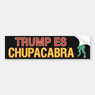 Trump Es Chupacabra Bildekal