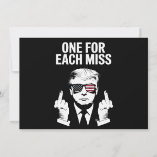 Trump ett för varje miss inbjudningar