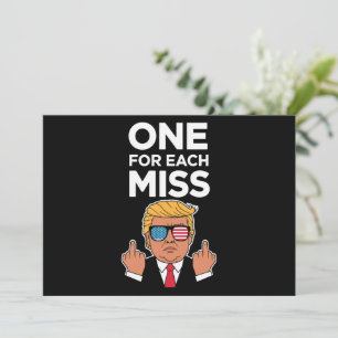 Trump ett för varje miss inbjudningar