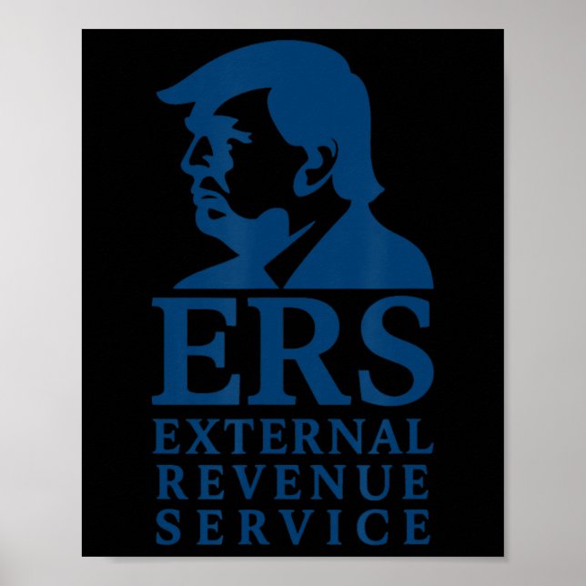 Trump External Revenue Service  Poster (Framsidan)