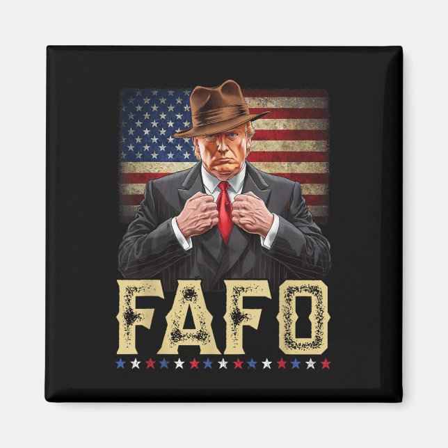 Trump Fafo F Around Find Out US Flagga Patriotic Magnet (Framsidan)