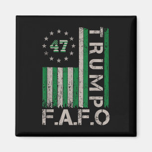 Trump Fafo F Around Find Out US Flagga St. Patrick Magnet