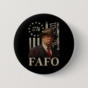Trump Fafo F Around Find Out US Flagga Vintage Knapp