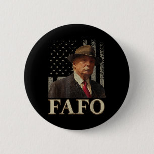 Trump Fafo, FUNNY Fafo Trump American Flagga_1 Knapp