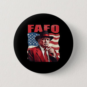 Trump Fafo Funny Fafo Trump American Flagga Knapp