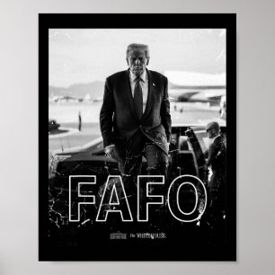 Trump Fafo Roligt Fafo Trump President Trump Poster