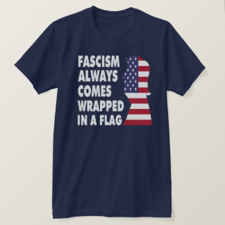 TRUMP FASCISM T-Shirt
