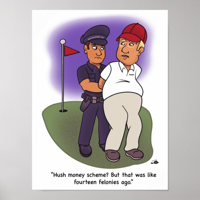 Trump Felonies Poster (Framsidan)