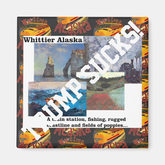 Trump Fiske Jakt Poppies Whittier Alaska Magnet (Framsidan)