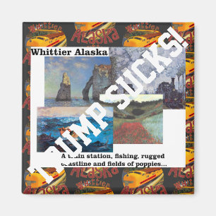 Trump Fiske Jakt Vallmo Whittier Alaska Magnet