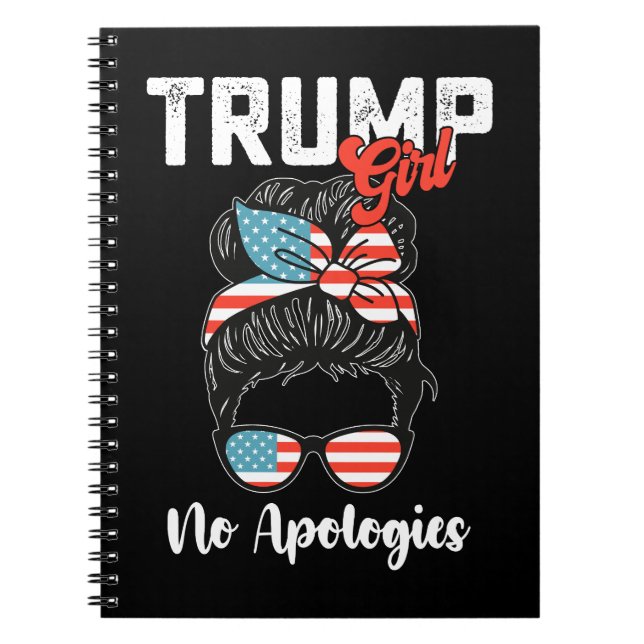 Trump flickan Inga ursäkter Presidentval Anteckningsbok (Framsidan)