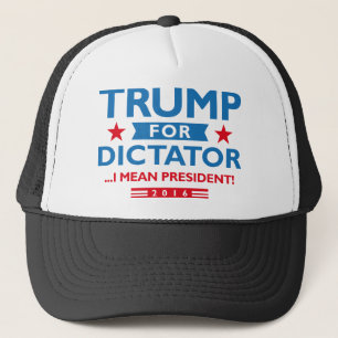 Trump For Dictator Truckerkeps