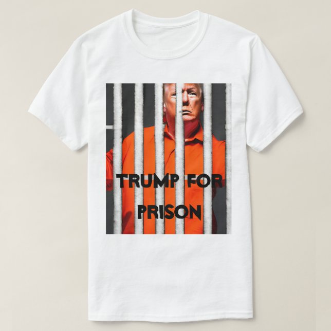 Trump för fängelse T-Shirt (Design framsida)