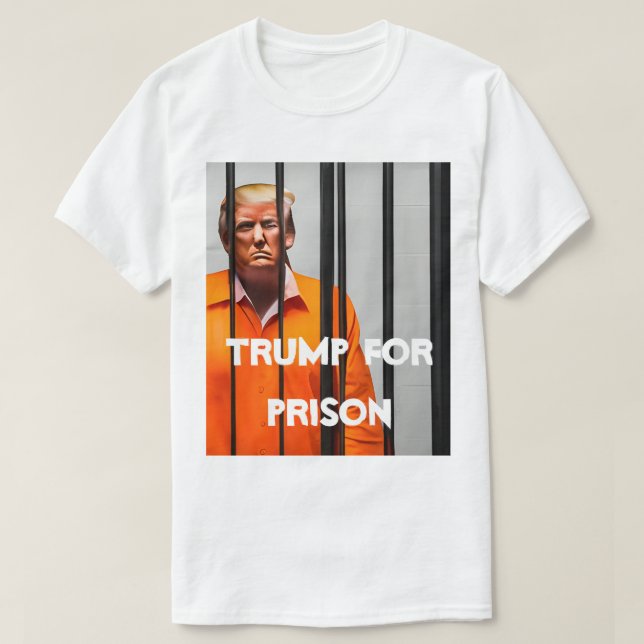 Trump för fängelse T-Shirt (Design framsida)