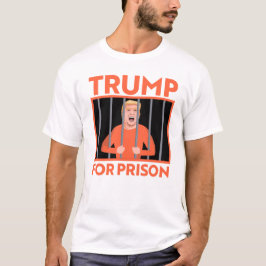 Trump för fängelset t shirt