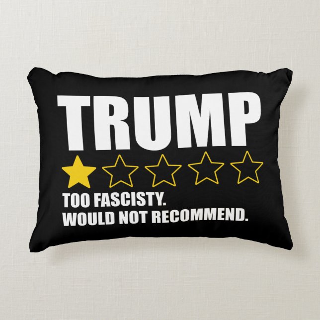 Trump - för fascistig skulle inte rekommenderas prydnadskudde (Framsidan)