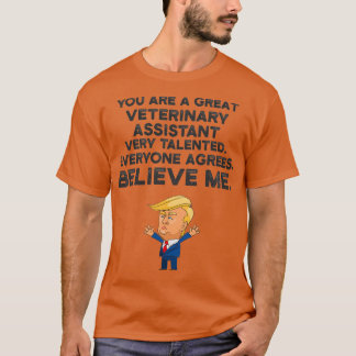 Trump för veterinärassistenten t shirt