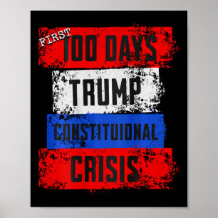 Trump Första 100 Dagar Konstitutionell Kris Missly Poster