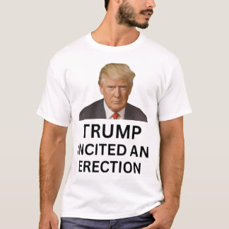 Trump framkallade en erektion t shirt