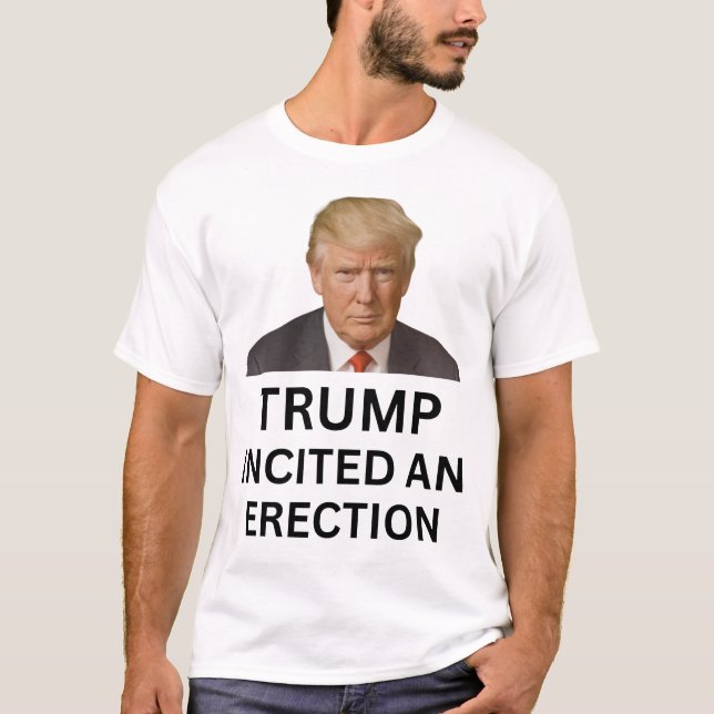Trump framkallade en erektion t shirt (Framsida)