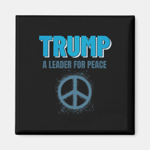 Trump Fred President Trump En Ledare För Fred _2 Magnet