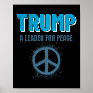 Trump Fred President Trump En Ledare För Fred _2 Poster