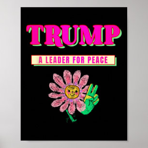 Trump Fred President Trump En Ledare För Fred  Poster