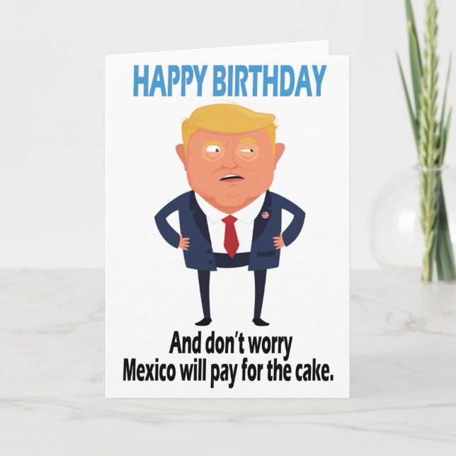 Trump Funny Birthday Kort (Framsida)